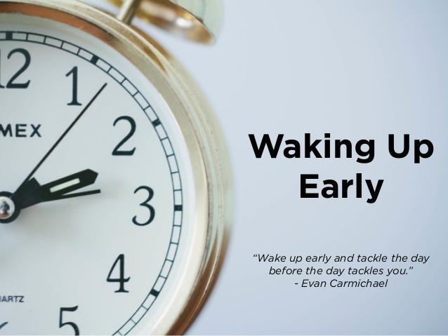 What are the Benefits of Getting Up Early in the Morning?