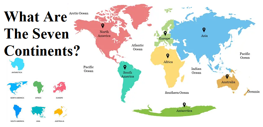 What Are the Seven Continents?