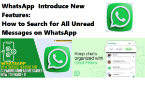 WhatsApp Introduce New Features