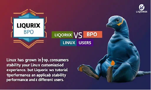 liquorix vs bpo